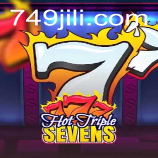 Experience the Excitement of HotTripleSevens with 49JILI: A Comprehensive Guide