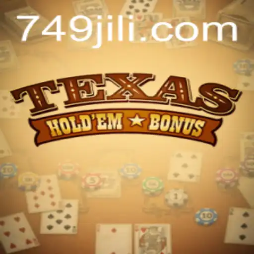 Exploring Texas Hold'em Bonus and the Rise of 49JILI